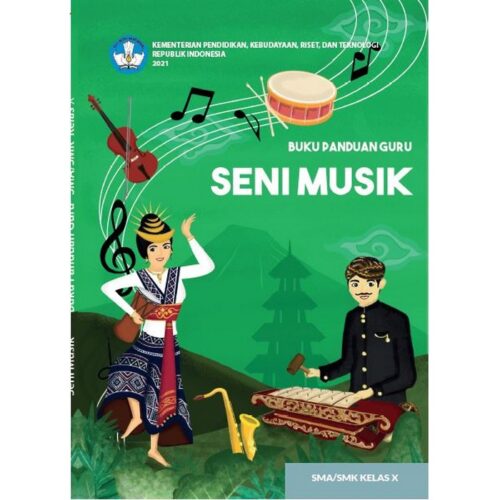 Buku Kurikulum Merdeka - Buku Panduan Guru Seni Musik