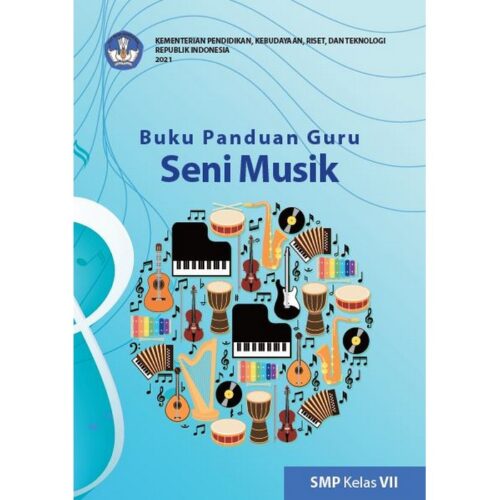 Buku Kurikulum Merdeka - Buku Panduan Guru Seni Musik